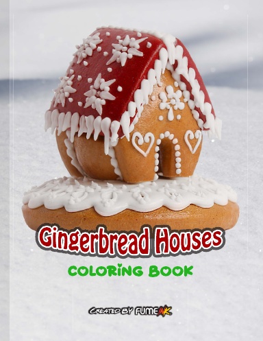Gingerbread Houses Coloring Book
