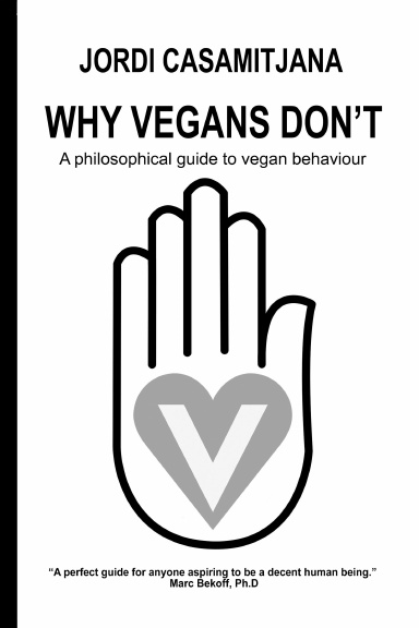 Why Vegans Don't