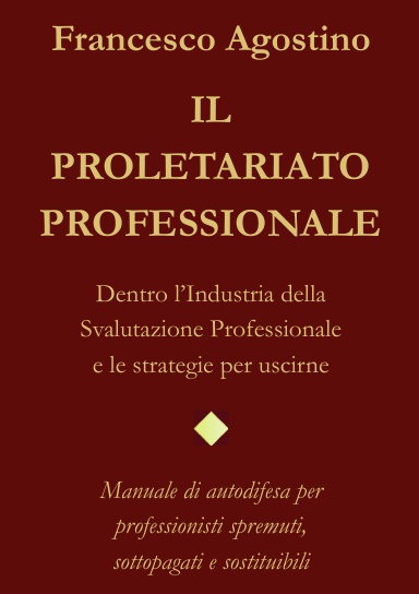 IL PROLETARIATO PROFESSIONALE
