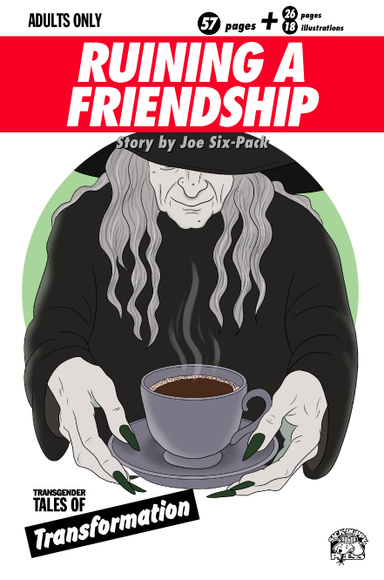 Ruining a Friendship