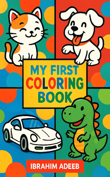 My First Coloring Book: