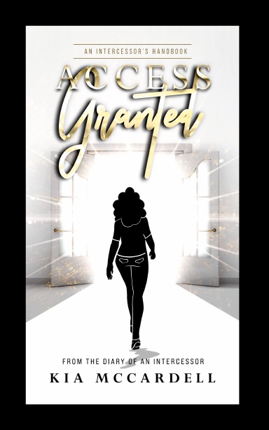 Access Granted: An Intercessor's Handbook