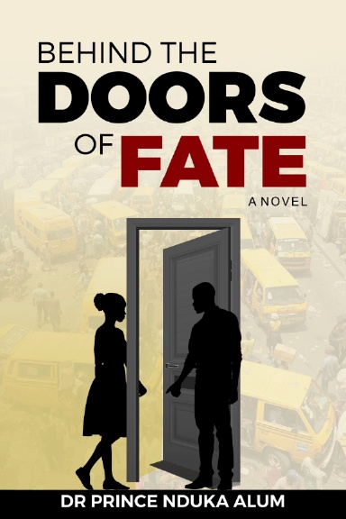 Behind the Doors of Fate