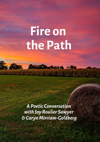 Fire on the Path