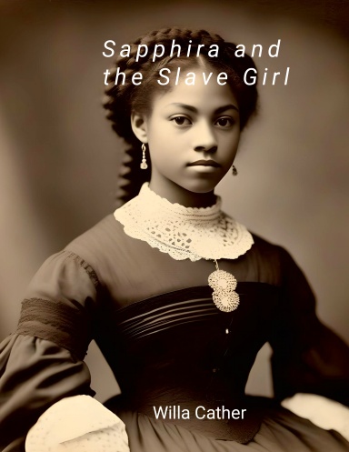 Sapphira and the Slave Girl