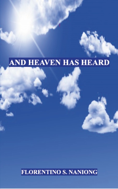 And Heaven Has Heard