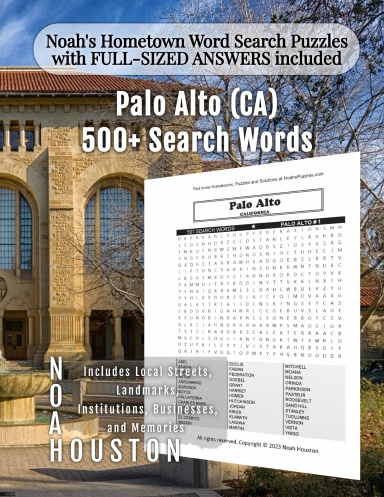 Noah’s Hometown Word Search Puzzles with FULL-SIZED ANSWERS included PALO ALTO (CA)