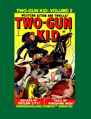 Two-Gun Kid: Volume 2 (HC)