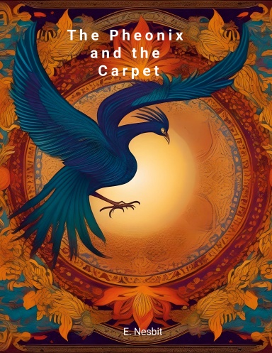 The Pheonix and the Carpet