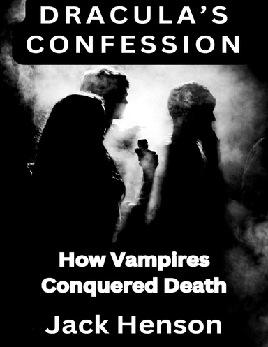 Dracula's Confession