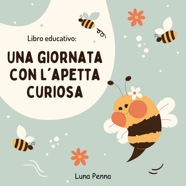 Una giornata con l'Apetta curiosa