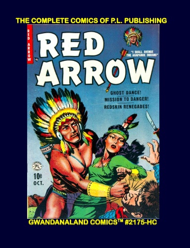 The Complete Comics Of P.L. Publishing (HC)