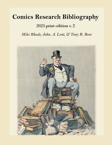 Comics Research Bibliography 2023, print edition vol. 2