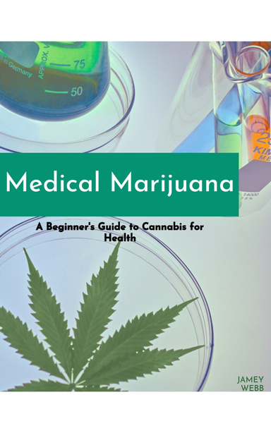 Medical Marijuana