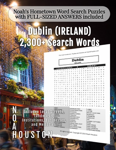 Noah’s Hometown Word Search Puzzles with FULL-SIZED ANSWERS included Dublin (IRELAND)