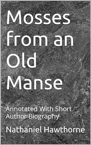 Mosses from an Old Manse