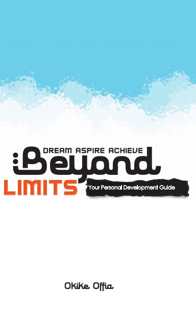 Dream Aspire Achieve: Beyond Limits