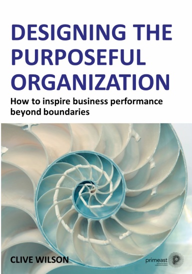 Designing the Purposeful Organization