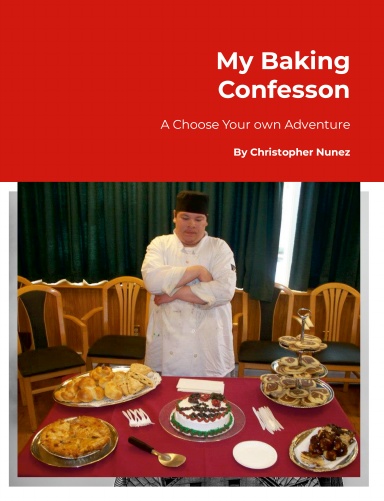 My Baking Confession