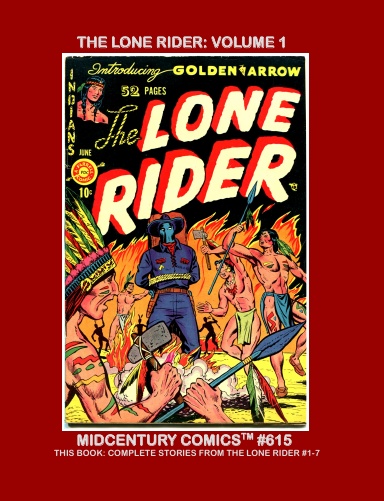 The Lone Rider: Volume 1