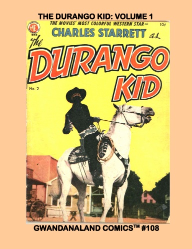 The Durango Kid: Volume 1