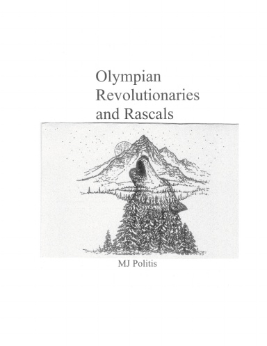 Olympian Revolutionaries and Rascals