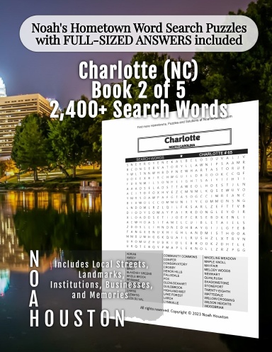 Noah’s Hometown Word Search Puzzles with FULL-SIZED ANSWERS included Charlotte (NC), Book 2 of 5