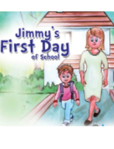 Jimmy's First Day of School