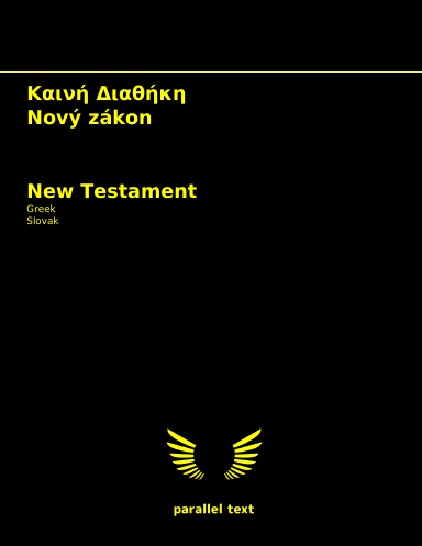 New Testament: Greek - Slovak parallel text