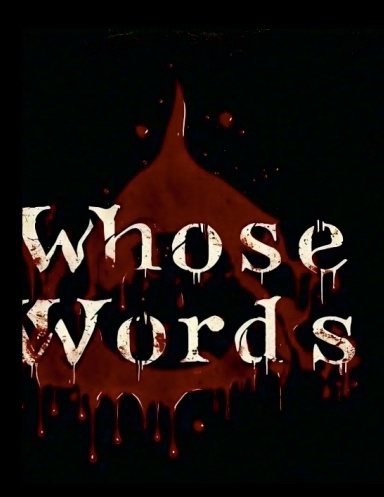 Whose Words