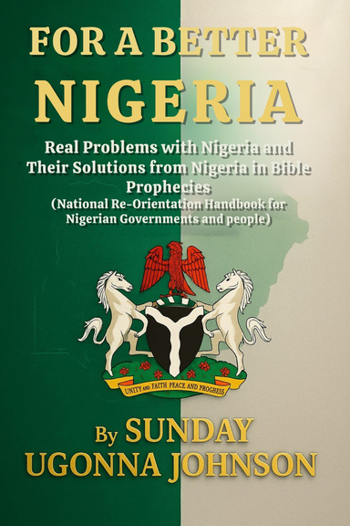 FOR A BETTER NIGERIA