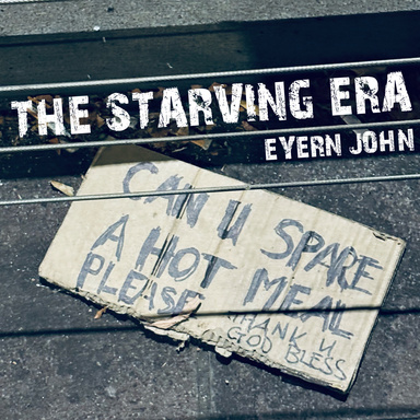 The Starving Era