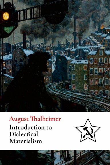 Introduction to Dialectical Materialism