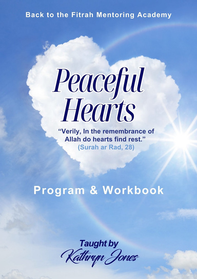 Peaceful Hearts Digital Workbook and Program