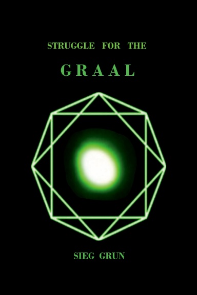Struggle For The Graal