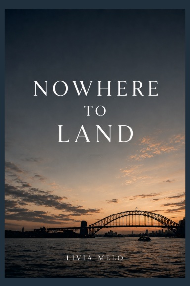 NOWHERE TO LAND