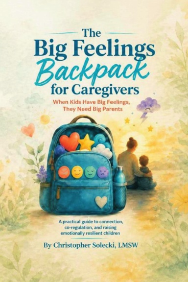 The Big Feelings Backpack for Caregivers