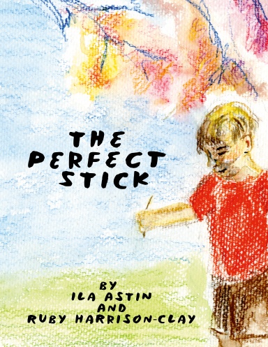 The Perfect Stick