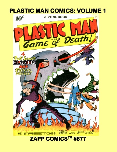 The Complete Plastic Man Comics: Volume 1