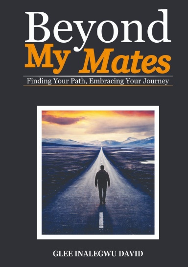 Beyond My Mates