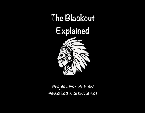 The Blackout Explained