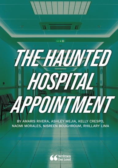 The Haunted Hospital Appointment
