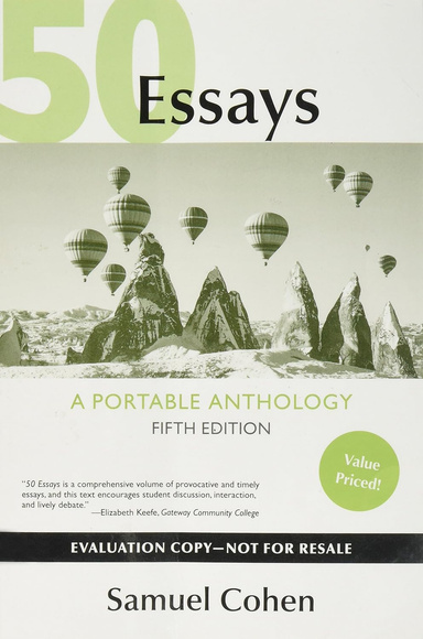 50 Essays: A Portable Anthology Evaluation Copy