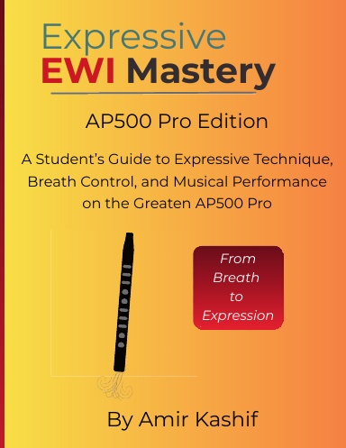 Expressive EWI Mastery AP500 Pro Edition