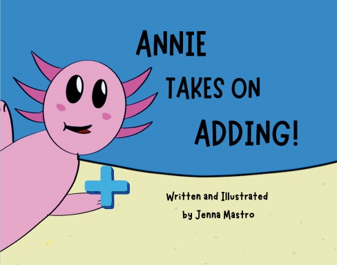 Annie Takes on Adding!