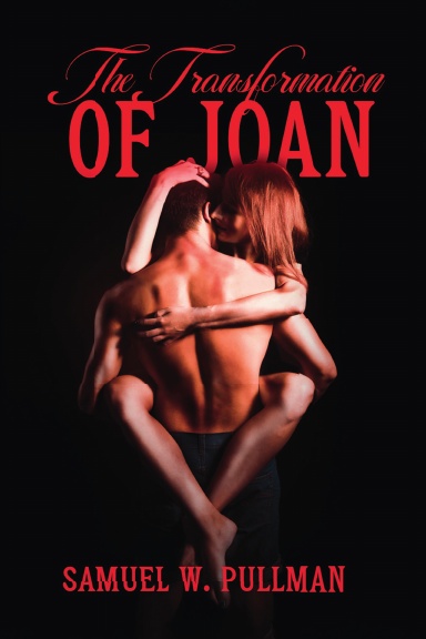 The Transformation of Joan