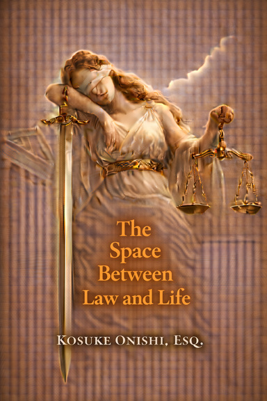 The Space Between Law and Life