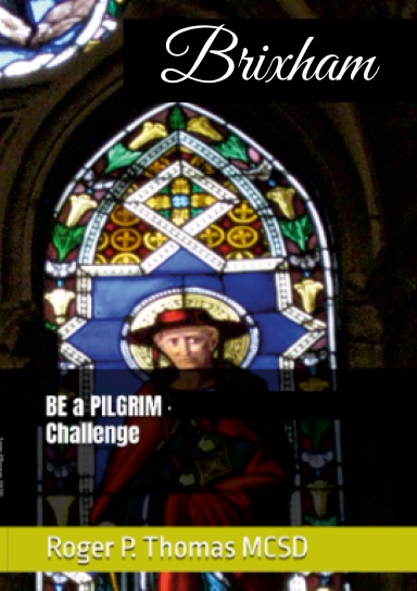 Be a BRIXHAM Pilgrim