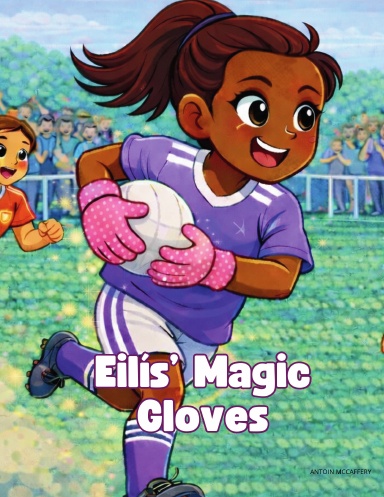 Eilís' Magic Gloves