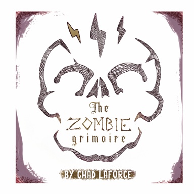 The Zombie Grimoire